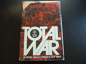Bild des Verkufers fr Total War: The Story of World War II. zum Verkauf von J. King, Bookseller,