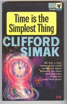 Bild des Verkufers fr TIME IS THE SIMPLEST THING zum Verkauf von A Book for all Reasons, PBFA & ibooknet