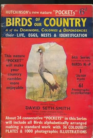 Seller image for Birds of our Country and of the Dominions, Colonies and Dependencies; their Life, Eggs, Nests and Identification for sale by Sapience Bookstore