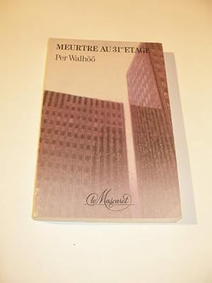 Seller image for MEURTRE AU 31 EME ETAGE for sale by LIBRAIRIE PHILIPPE  BERTRANDY