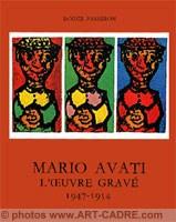 Bild des Verkufers fr L'oeuvre grav de Mario Avati 1947 - 1954 Tome 1 zum Verkauf von ART-CADRE ART BOOKS GALLERY