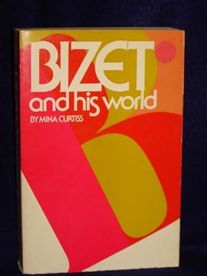 Bild des Verkufers fr Bizet and His World zum Verkauf von Gil's Book Loft