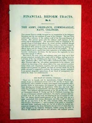 Financial Reform Tracts. No. 5. Army, Ordnance, Commissariat, Navy, Colonies. ( Canada.).