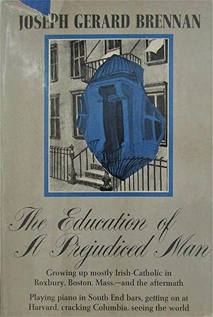 Seller image for The Education of a Prejudiced Man for sale by Moneyblows Books & Music