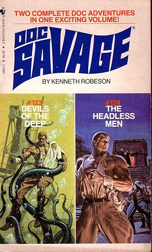 DOC SAVAGE: #123 - DEVILS OF THE DEEP; #124 - THE HEADLESS MEN