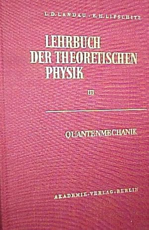 Seller image for Lehrbuck Der Theoretischen Physik - III - Quantenmechanik for sale by Virtual Books