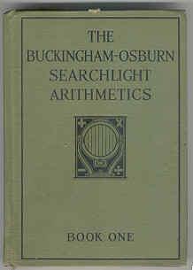 Image du vendeur pour The Buckingham-Osburn Searchlight Arithmetics: Book One mis en vente par Books on the Square