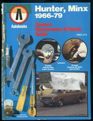 Immagine del venditore per Hunter Minx 1966 - 79 Owners Maintenance and Repair Guide venduto da Lazy Letters Books