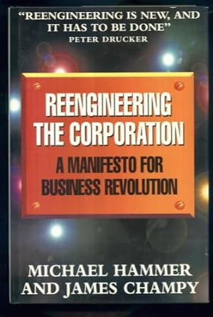 Seller image for Reengineering the Corporation: A Manifesto for Business Revolution for sale by Lazy Letters Books