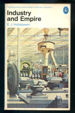Seller image for Industry and Empire for sale by Lazy Letters Books