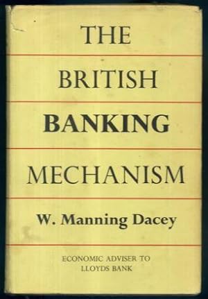 The British Banking Mechanism