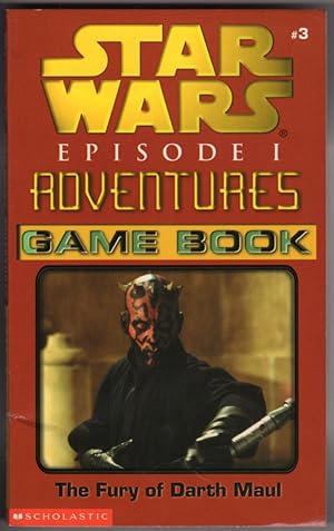 THE FURY OF DARTH MAUL (STAR WARS, EPISODE 1, #3, ADVENTURES GAME BOOK)