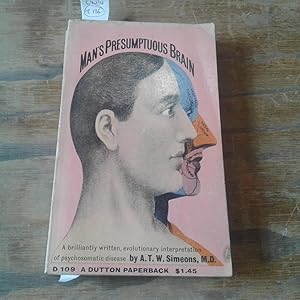 Seller image for Man's presumptuous brain. for sale by Librera "Franz Kafka" Mxico.