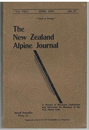 The New Zealand Alpine Journal. Vol. VIII. June 1940. No. 27.