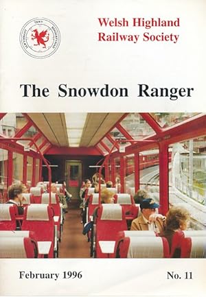 Seller image for The Snowdon Ranger. No 11. February 1996 for sale by Barter Books Ltd