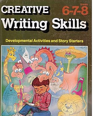 Seller image for Creative Writing Skills 6-7-8 for sale by Bookshop Baltimore