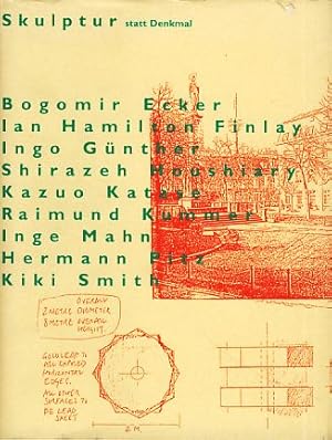 Immagine del venditore per Skulptur statt Denkmal. Herausgegeben mit Galerie M. Ausstellungsprojekt 1993 bis 1995, D�sseldorf-Zitadellviertel zwischen Orangerie- und Poststrasse [Diese Dokumentation erscheint anl�sslich der Abschlussausstellung mit Zeichnungen und Entw�rfen der beteiligten K�nstlerinnen und K�nstler im Kunstmuseum D�sseldorf im Ehrenhof April 1995]. venduto da Borkert, Schwarz und Zerfa� GbR