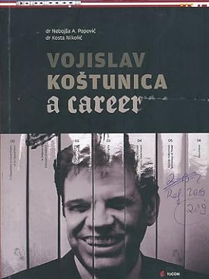 Imagen del vendedor de Vojilav Kostunica - A Career. a la venta por Fundus-Online GbR Borkert Schwarz Zerfa