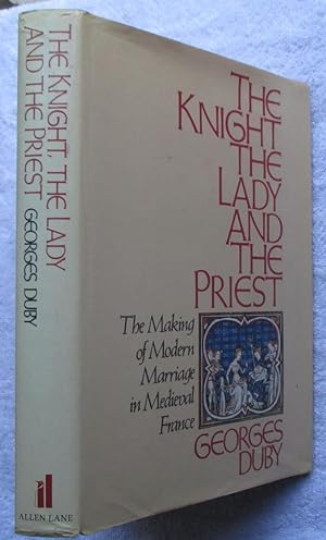 Imagen del vendedor de The Knight The Lady and the Priest a la venta por Glenbower Books