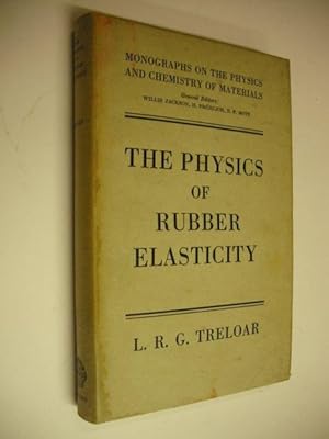 The Physics of Rubber Elasticity