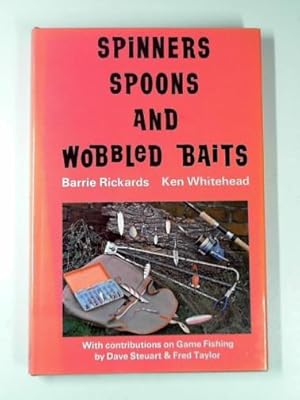 Seller image for Spinners, spoons and wobbled baits for sale by Cotswold Internet Books