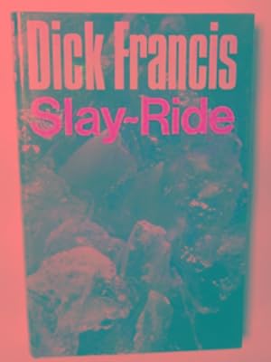 Image du vendeur pour Slay-ride mis en vente par Cotswold Internet Books