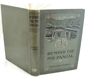 Imagen del vendedor de Beyond the Pir Panjal Life and Missionary Enterprise in Kashmir a la venta por Peter Sheridan Books Bought and Sold