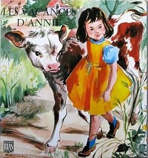 Image du vendeur pour Les Vacances d'Annie mis en vente par Bouquinerie L'Ivre Livre