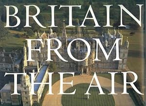 Seller image for Britain From The Air for sale by Lazy Letters Books