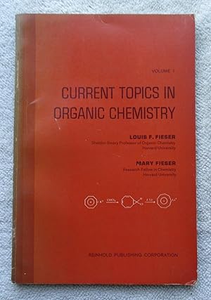 Image du vendeur pour Current Topics in Organic Chemistry Volume 1 mis en vente par Glenbower Books