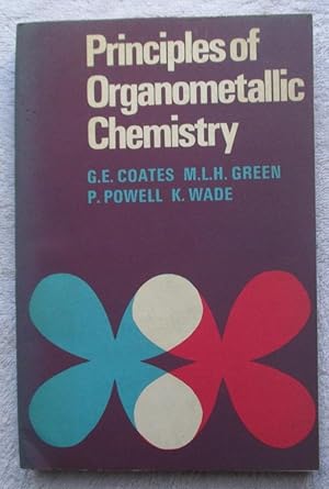 Image du vendeur pour Principles of Organometallic Chemistry mis en vente par Glenbower Books