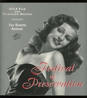 The Eighth Annual Festival of Preservation / June 27 - July 20, 1996