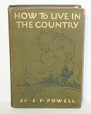 How To Live In The Country