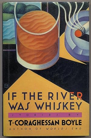 Seller image for If the River Was Whiskey for sale by Between the Covers-Rare Books, Inc. ABAA