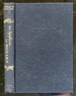 Bild des Verkufers fr The Symphonies of Mozart zum Verkauf von Between the Covers-Rare Books, Inc. ABAA