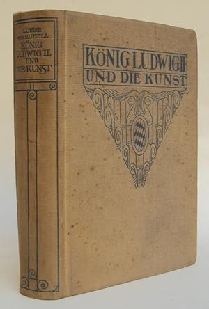 Seller image for Knig Ludwig II. von Bayern und die Kunst. Mit 1 Titelbild in Photogravre, 40 Kunstbeilagen, 6 doppelseitigen Vollbildern u. 518 Textillustrationen for sale by Der Buchfreund