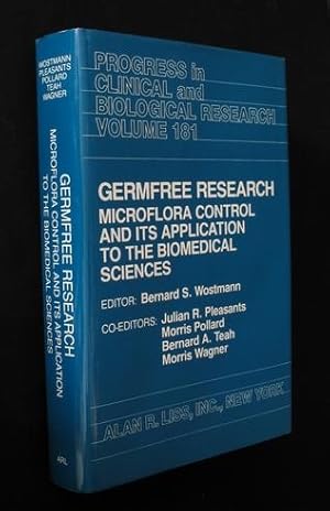 Germfree Research: Microflora Control and Its Application to the Biomedical Sciences