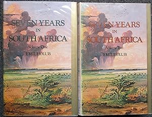 Seven Years in South Africa (Two volumes) Travels, Researches and Hunting Adventures Between the ...