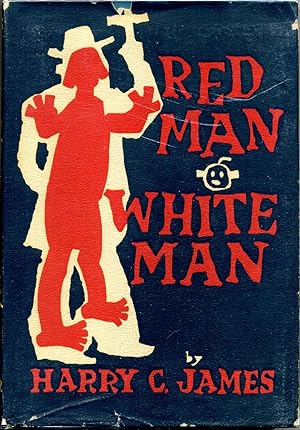 Seller image for RED MAN WHITE MAN. for sale by Kurt Gippert Bookseller (ABAA)