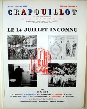 LE CRAPOUILLOT N° 67. Juillet 1965. LE 14 JUILLET INCONNU. Edition originale. Tirage de tête sur ...