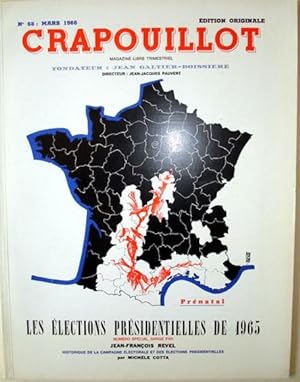 LE CRAPOUILLOT N° 68. Mars 1966. LES ELECTIONS PRESIDENTIELLES DE 1965. Edition originale. Tirage...