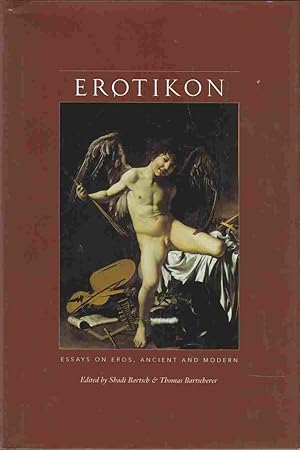 Seller image for Erotikon Essays on Eros, Ancient and Modern for sale by Riverwash Books (IOBA)