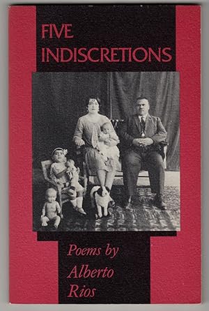 Five Indiscretions: A Book of Poems