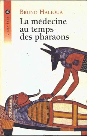 La médecine au temps des pharaons