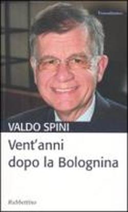 Bild des Verkufers fr Vent'anni dopo la Bolognina. zum Verkauf von FIRENZELIBRI SRL