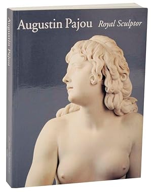 Immagine del venditore per Augustin Pajou: Royal Sculptur 1730-1809 venduto da Jeff Hirsch Books, ABAA