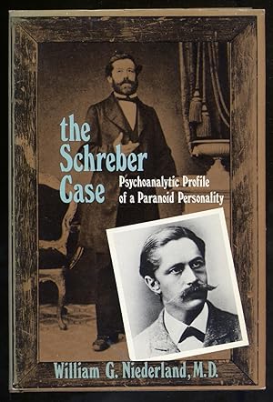 Image du vendeur pour The Schreber Case: Psychoanalytic Profile of A Paranoid Personality mis en vente par Between the Covers-Rare Books, Inc. ABAA