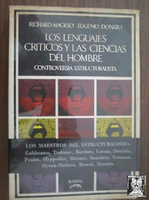 Seller image for LOS LENGUAJES CRTICOS Y LAS CIENCIAS DEL HOMBRE. CONTROVERSIA ESTRUCTURALISTA for sale by Librera Maestro Gozalbo