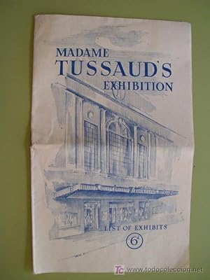 Folleto Publicidad - Brochure Advertising : MADAME TUSSAUD'S EXHIBITION