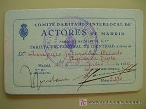 TARJETA PROFESIONAL DE IDENTIDAD. Comité Paritario Interlocal de Actores de Madrid. 1930